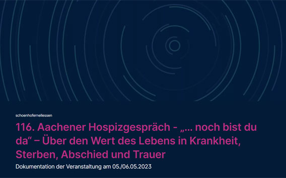 116. Aachener Hospizgespräch